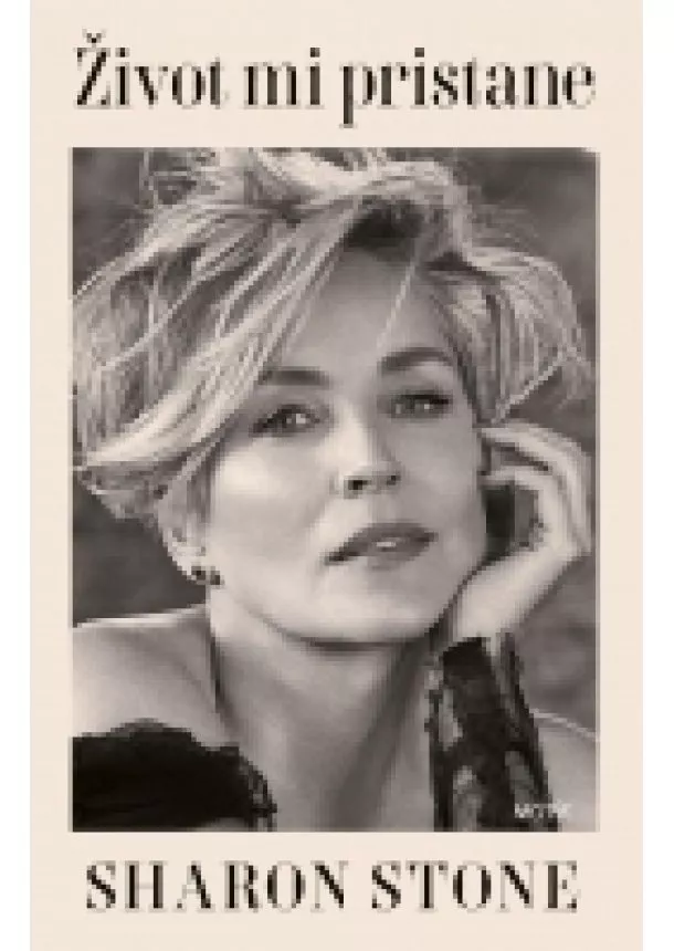 Sharon Stone - Život mi pristane