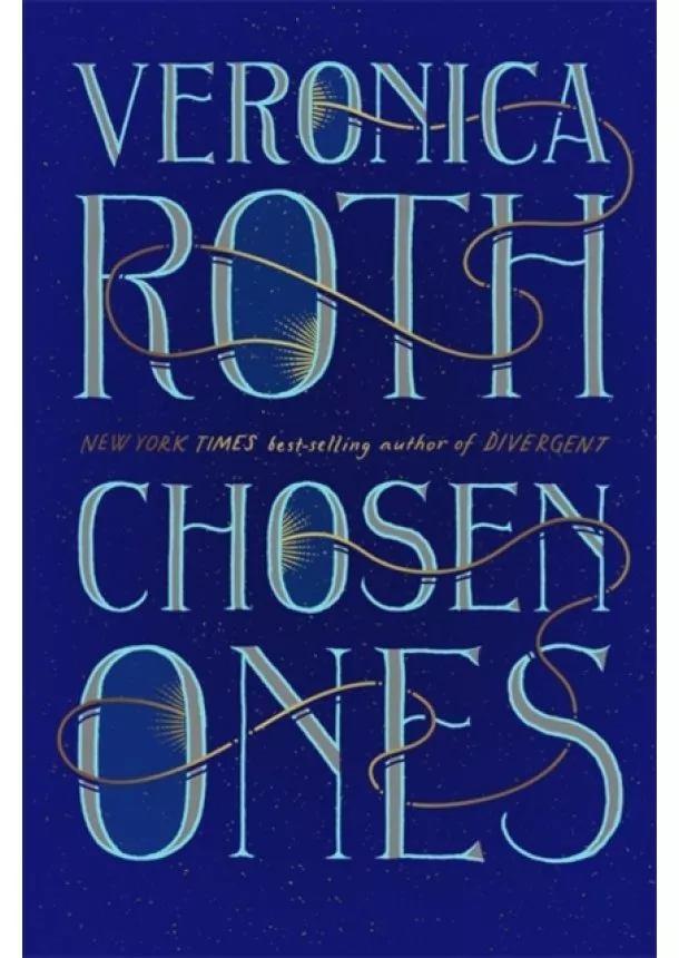 Veronica Roth - Chosen Ones