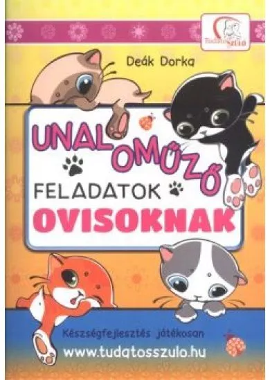 Unaloműző feladatok ovisoknak - Készségfejlesztés játékosan /Tudatos Szülő