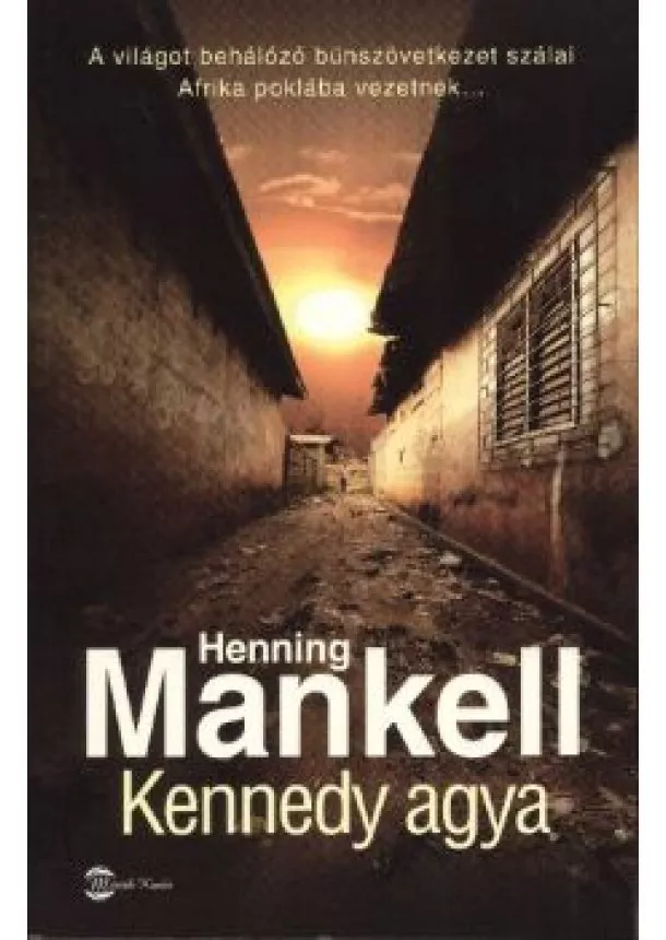 HENNING MANKELL - KENNEDY AGYA