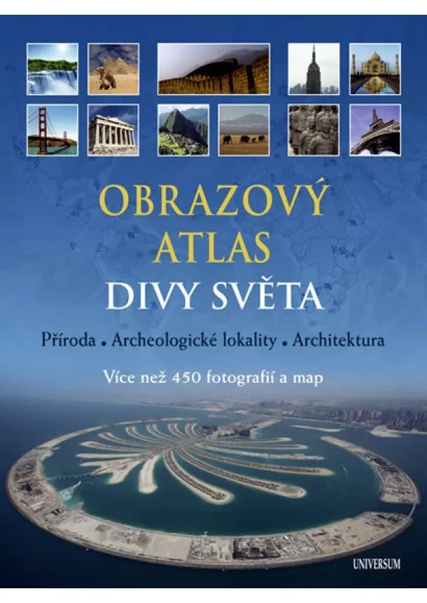 Matthias Vogt - Obrazový atlas. Divy světa