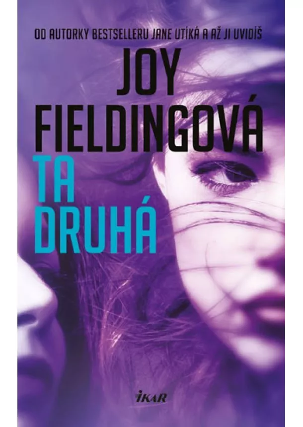 Joy Fieldingová - Ta druhá - 4.vydání