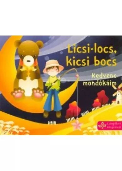 Licsi-locs, kicsi bocs - Kedvenc mondókáim