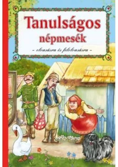 Tanulságos népmesék - Olvasásra és felolvasásra (2. kiadás)