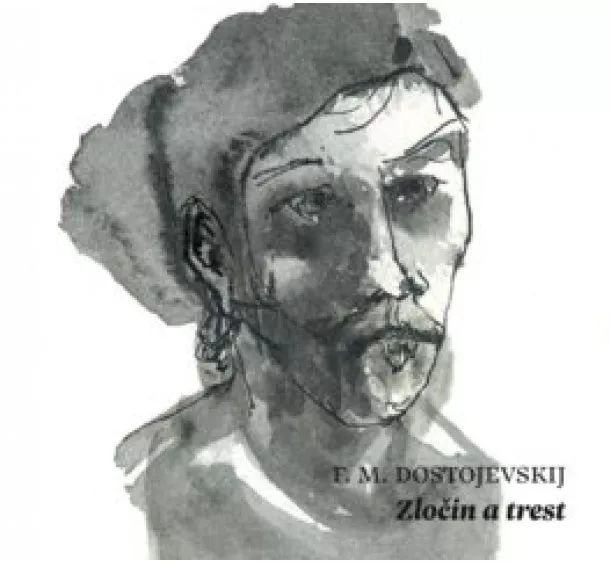 Fiodor Michajlovič Dostojevskij  - Audiokniha Zločin a trest