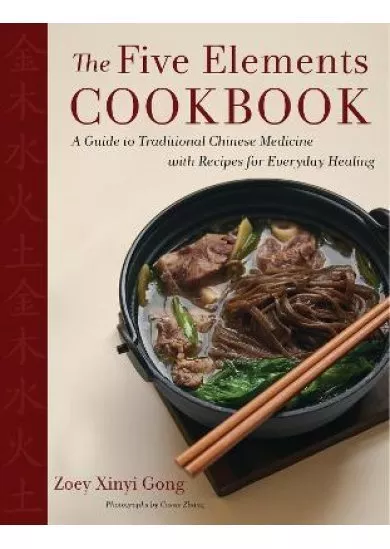 The Five Elements Cookbook