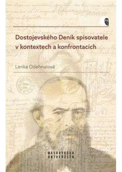 Dostojevského Deník spisovatele v kontextech a konfrontacích