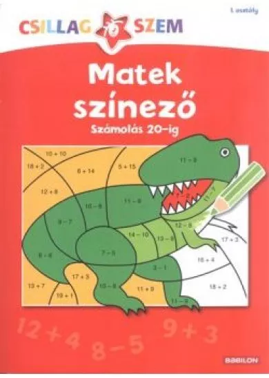 Matek színező: Számolás 20-ig /Csillagszem 1. osztály