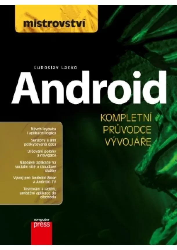 Ľuboslav Lacko - Mistrovství - Android