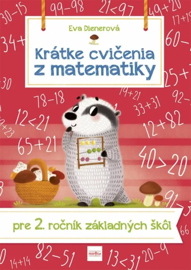 Eva Dienerová - Krátke cvičenia z matematiky  pre 2. ročník ZŠ