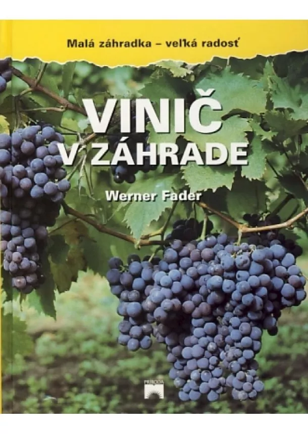 Werner Fader - Vinič v záhrade