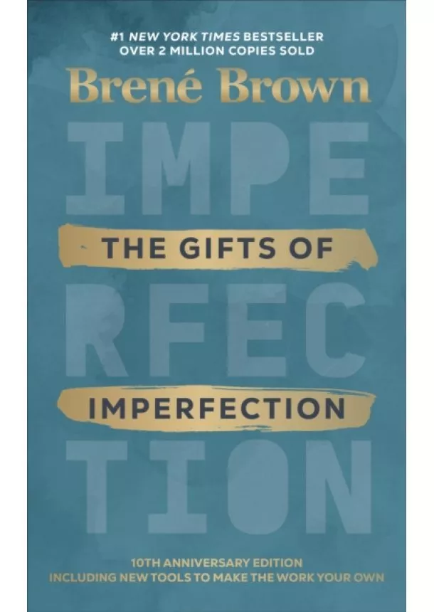 Brené Brown - The Gifts of imperfection