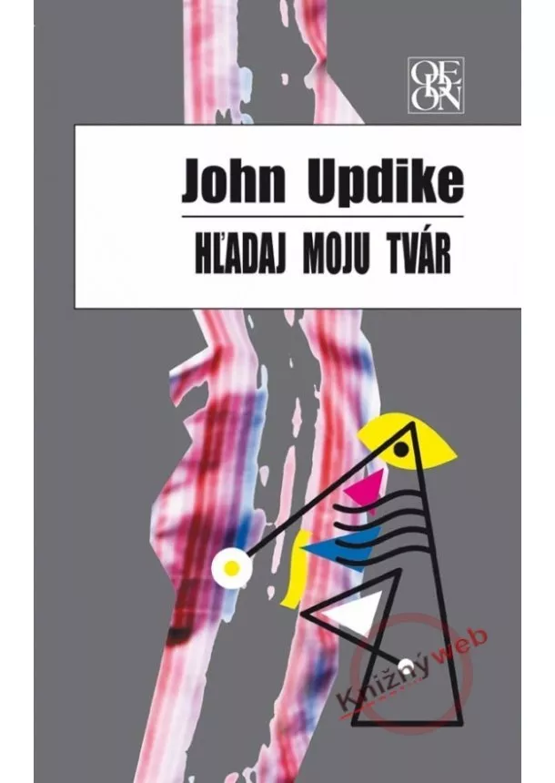 Updike John - Hľadaj moju tvár