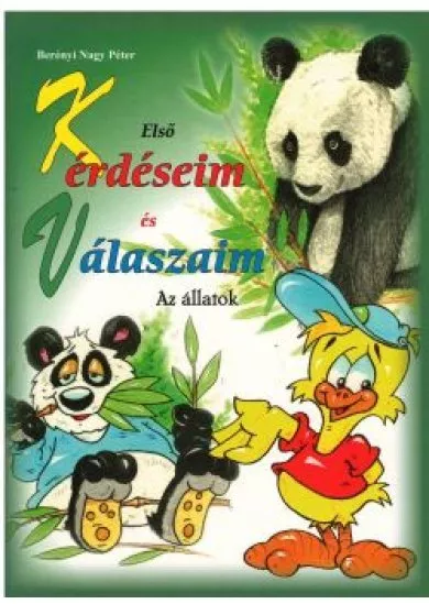 Első kérdéseim és válaszaim az állatok