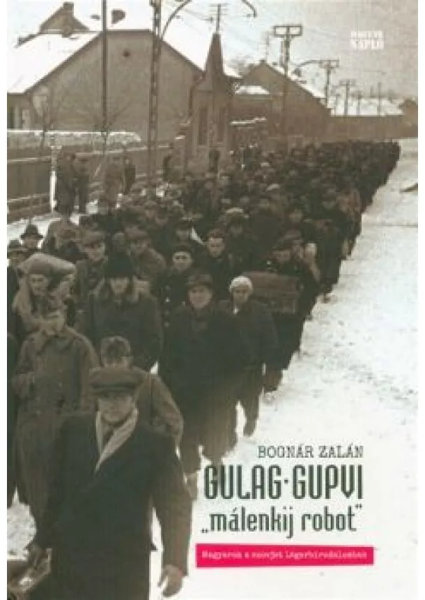 Bognár Zalán - Gulag Gupvi - 