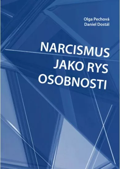 Narcismus jako rys osobnosti