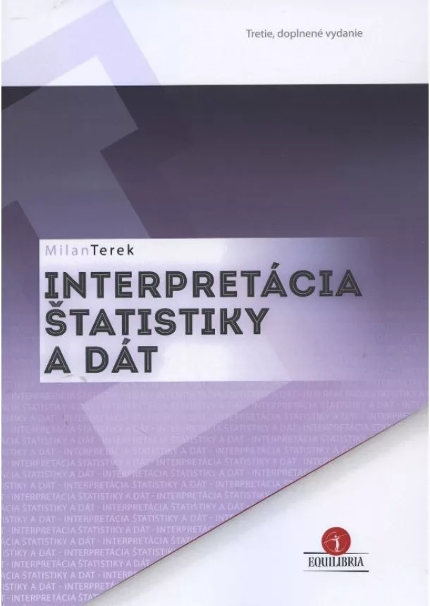 Milan Terek - Interpretácia štatistiky a dát