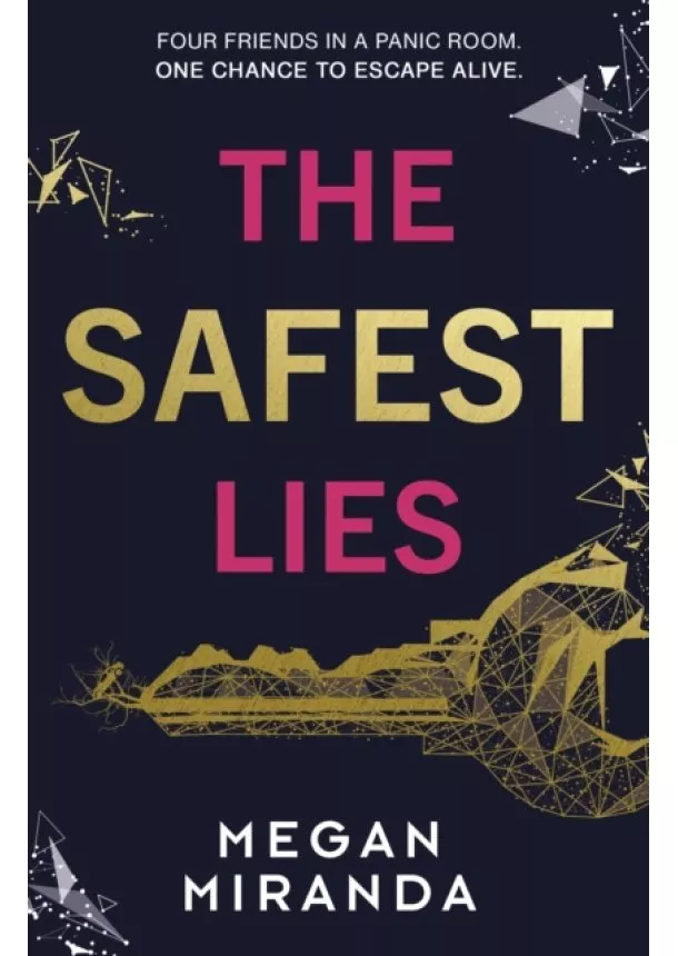 Megan Miranda - The Safest Lies