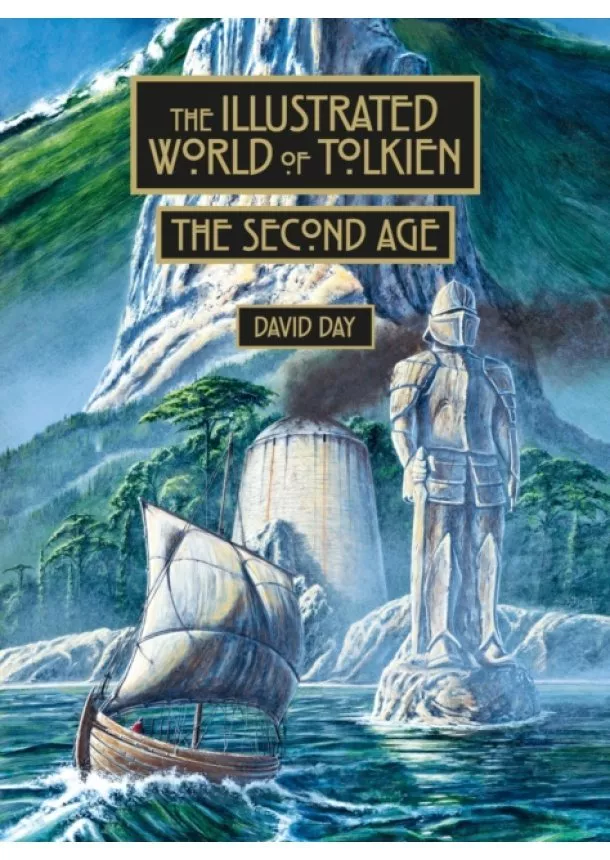 David Day - The Illustrated World of Tolkien The Second Age