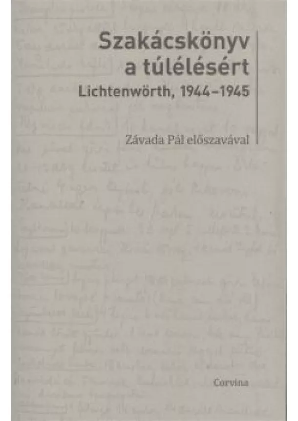 CZINGEL SZILVIA - SZAKÁCSKÖNYV A TÚLÉLÉSÉRT