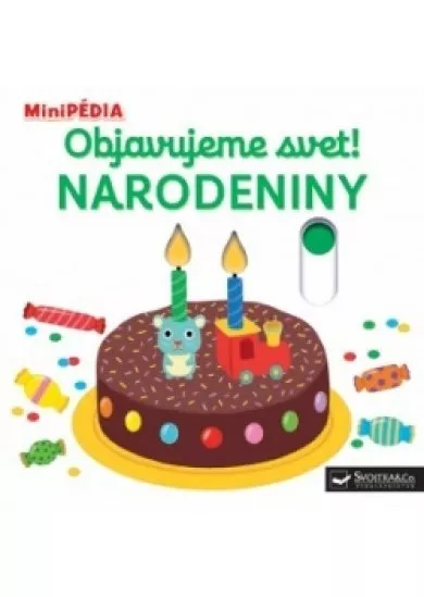 MiniPÉDIA – Objavujeme svet! Narodeniny