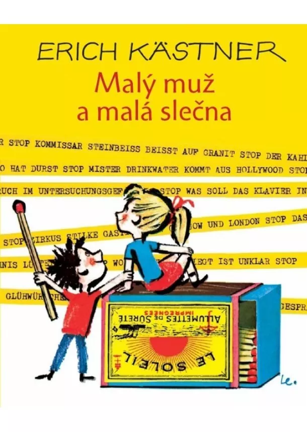 Erich Kästner - Malý muž a malá slečna