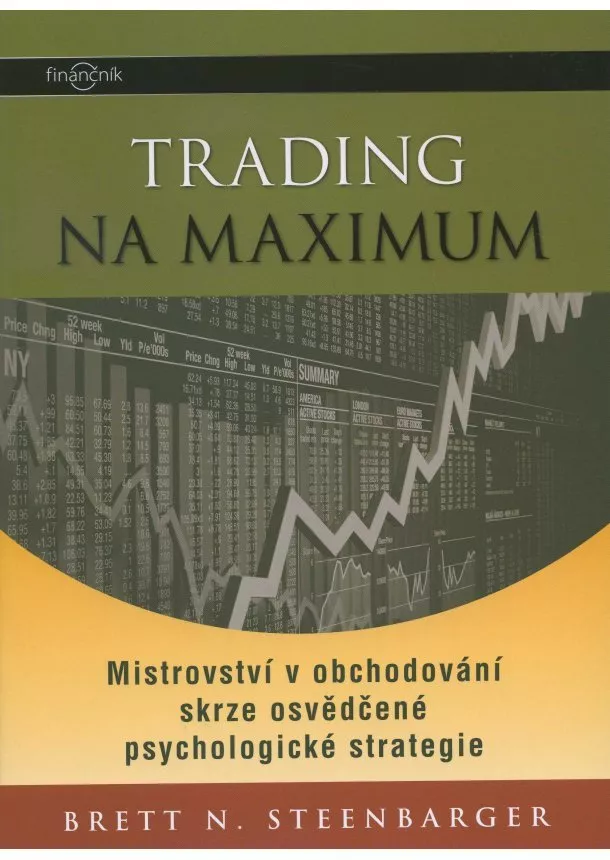 Brett N. Steenbarger - Trading na maximum