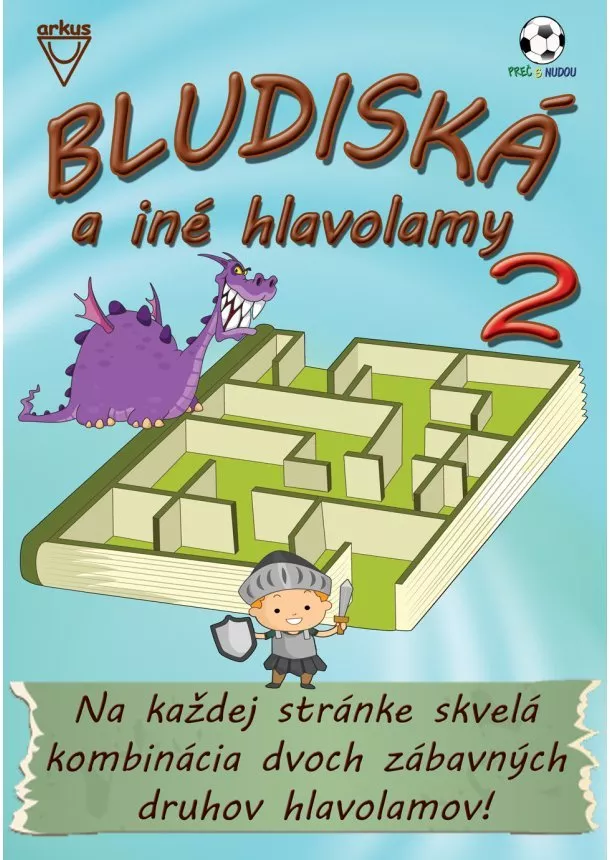 Jela Mlčochová, Richard Mečíř  - Bludiská a iné hlavolamy 2