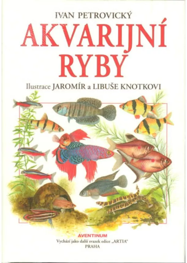 Ivan Petrovický - Akvarijní ryby