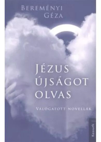 JÉZUS ÚJSÁGOT OLVAS