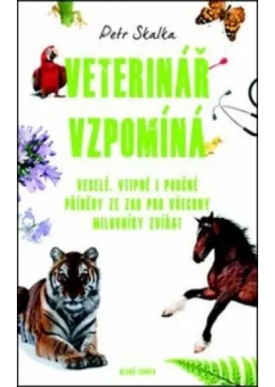 Veterinář vzpomíná