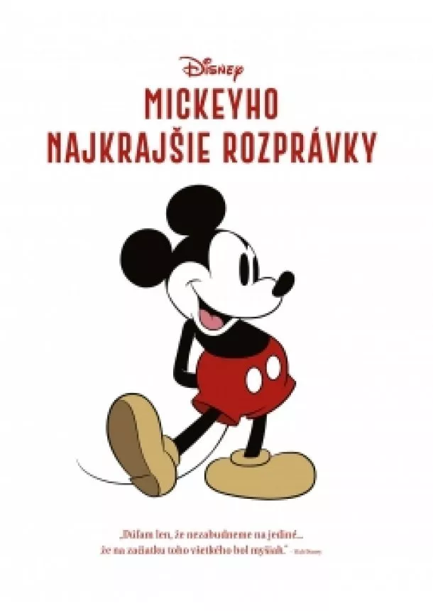 kolektiv - Disney - Mickeyho najkrajšie rozprávky