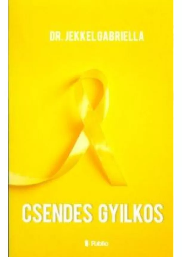 Dr. Jekkel Gabriella - Csendes gyilkos