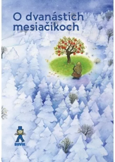 O dvanástich mesiačikoch