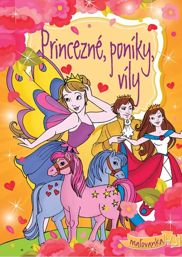 Princezné, poníky, víly - Maľovanka