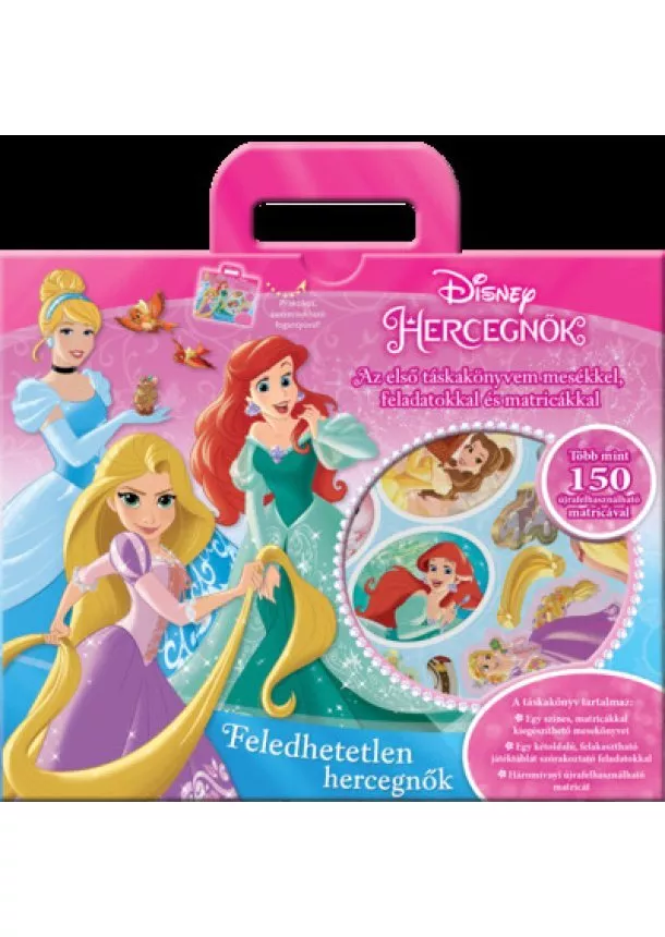 Disney - Feledhetetlen hercegnők - Táskakönyv