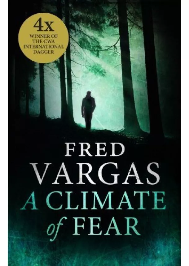 Fred Vargas - A Climate of Fear