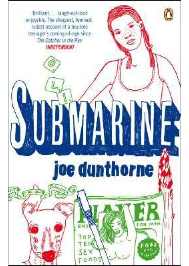 Joe Dunthorne - Submarine