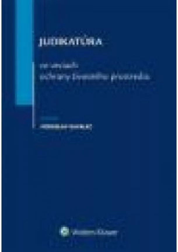 Miroslav Gavalec - Judikatúra vo veciach ochrany životného prostredia