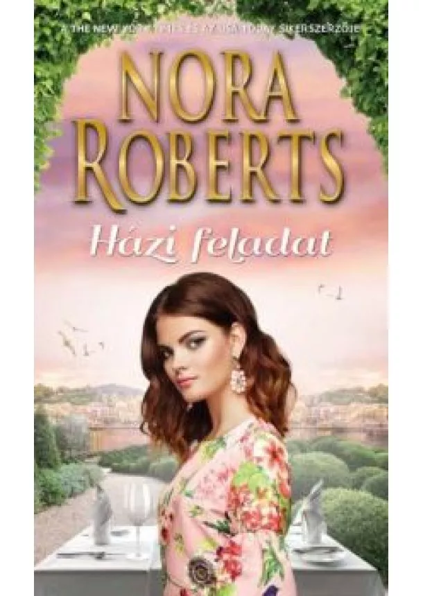 Nora Roberts - Házi feladat (2. kiadás)