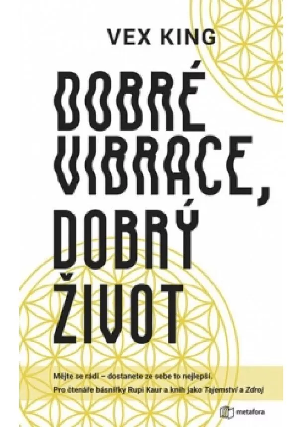 Vex King - Dobré vibrace, dobrý život