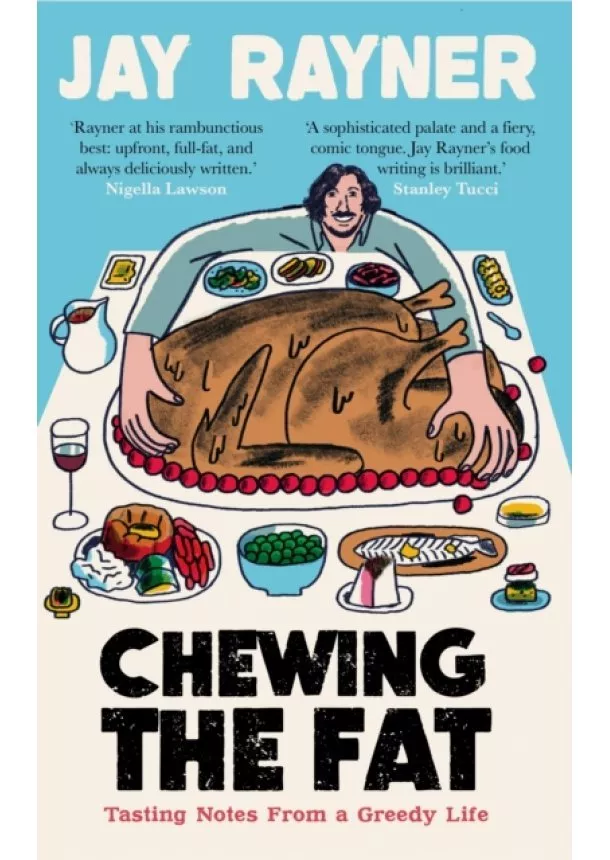 Jay Rayner - Chewing the Fat