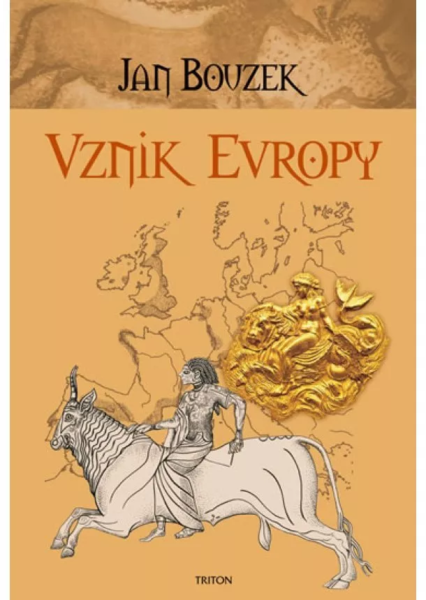 Jan Bouzek - Vznik Evropy