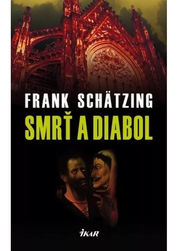 Frank Schätzing - Smrť a diabol