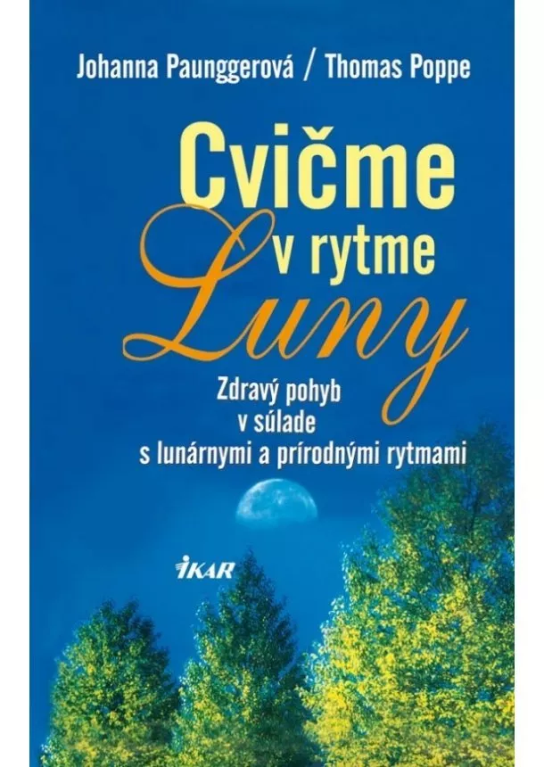 Johanna Paunggerová, Thomas Poppe - Cvičme v rytme Luny, 2. vydanie