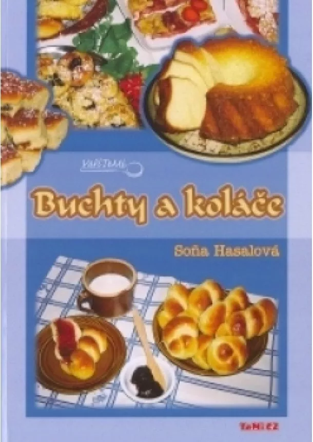 Soňa Hasalová   - Buchty a koláče