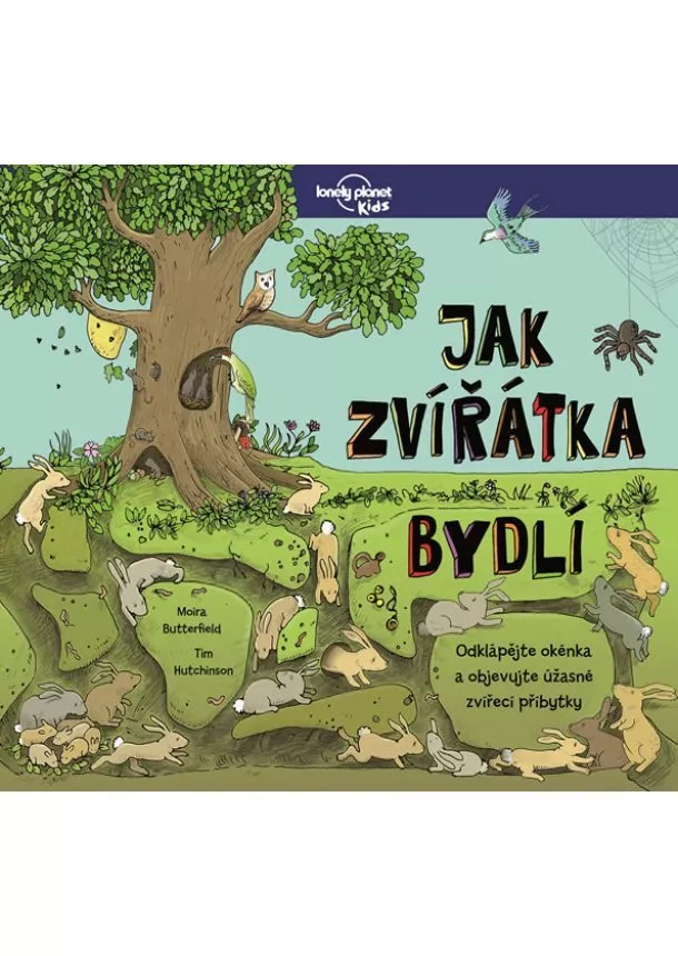 Moira Butterfield - Jak zvířátka bydlí