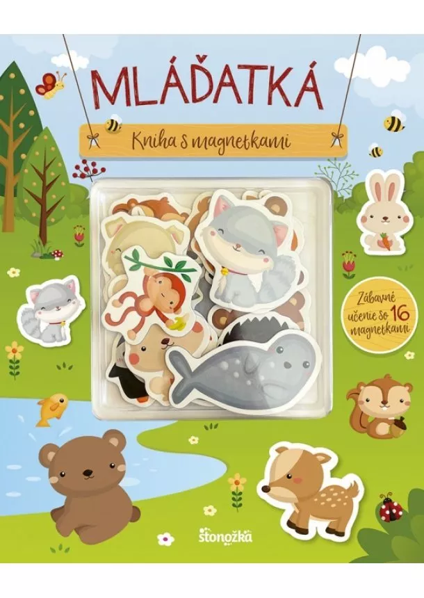 autor neuvedený - Kniha s magnetkami: Mláďatká