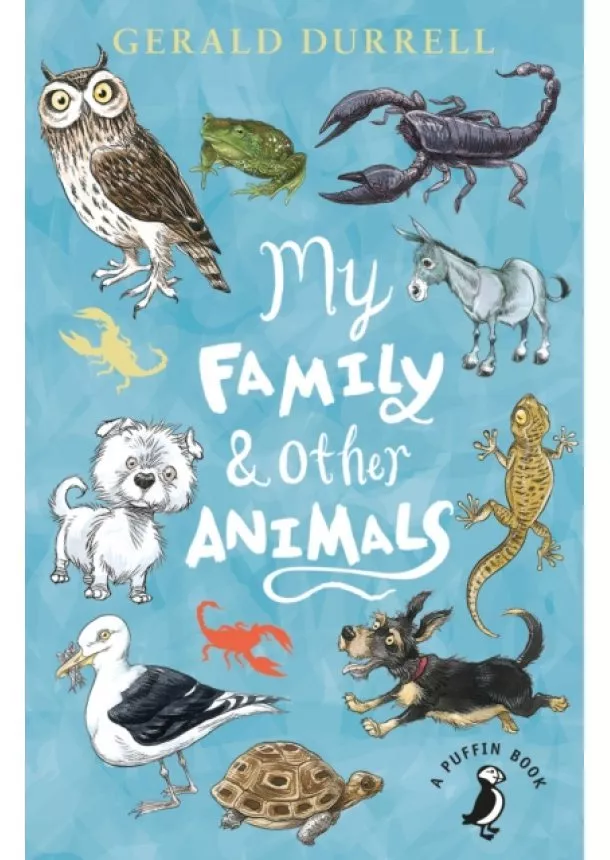 Gerald Durrell - My Family and Other Animals