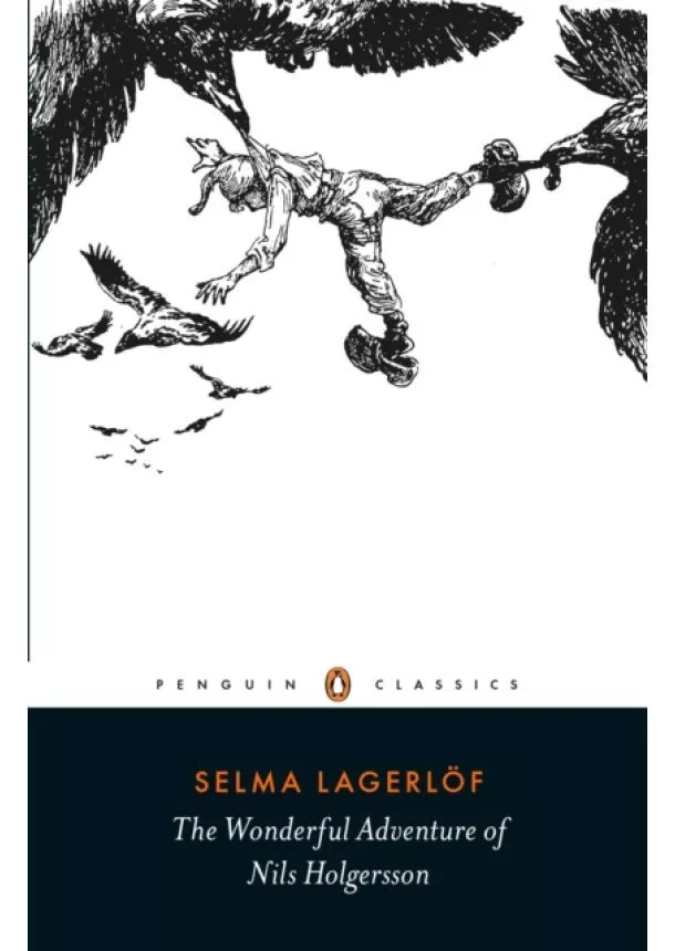 Selma Lagerlöf - The Wonderful Adventure of Nils Holgersson